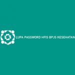 Lupa Password HFIS BPJS Kesehatan